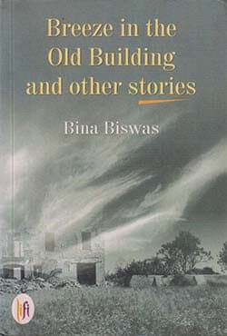 Breeze in the Old Building and Other Stories (পেপারব্যাক) | Breeze in the Old Building and Other Stories (Paperback)
