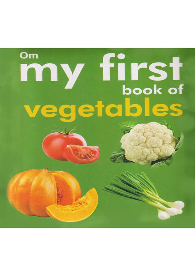 My First Book of Vegetables (হার্ডকভার) | My First Book of Vegetables (Hardcover)