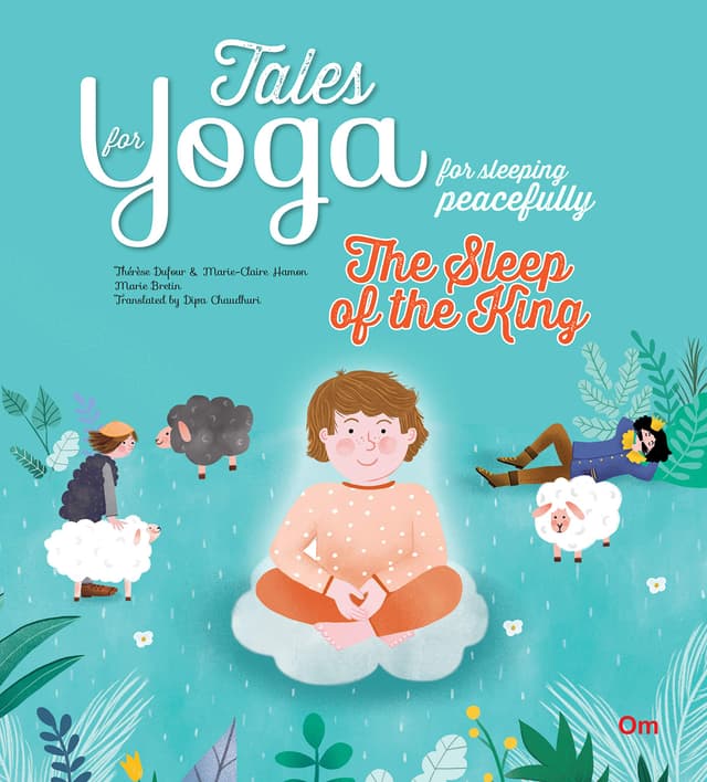 Tales for Yoga for sleeping peacefully : The Sleep of the King (পেপারব্যাক) | Tales for Yoga for sleeping peacefully : The Sleep of the King (Paperback)