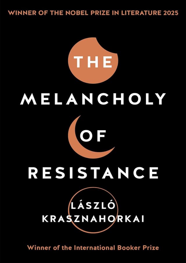 The Melancholy of Resistance (পেপারব্যাক) | The Melancholy of Resistance (Paperback)