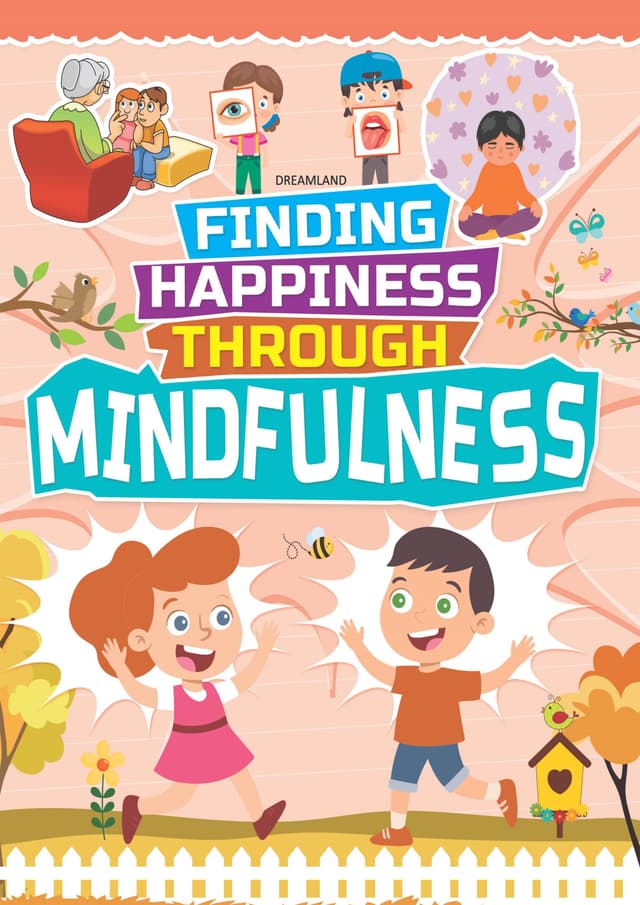 Finding Happiness Through Mindfulness (পেপারব্যাক) | Finding Happiness Through Mindfulness (undefined)